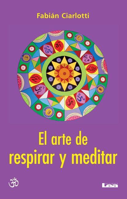 Vorderes Coverbild El Arte de Respirar Y Meditar