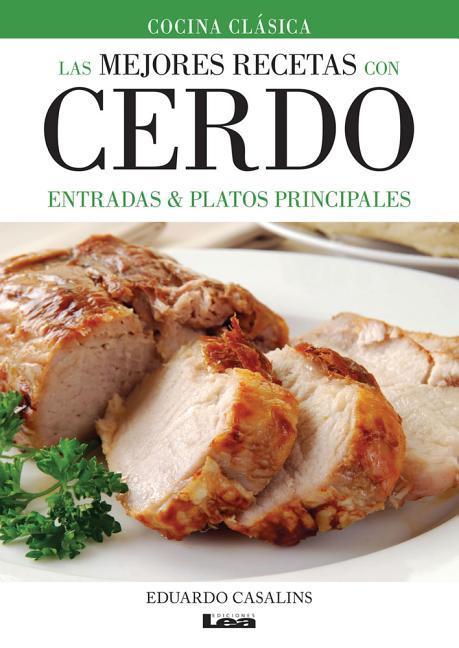 Vorderes Coverbild Las Mejores Recetas Con Cerdo