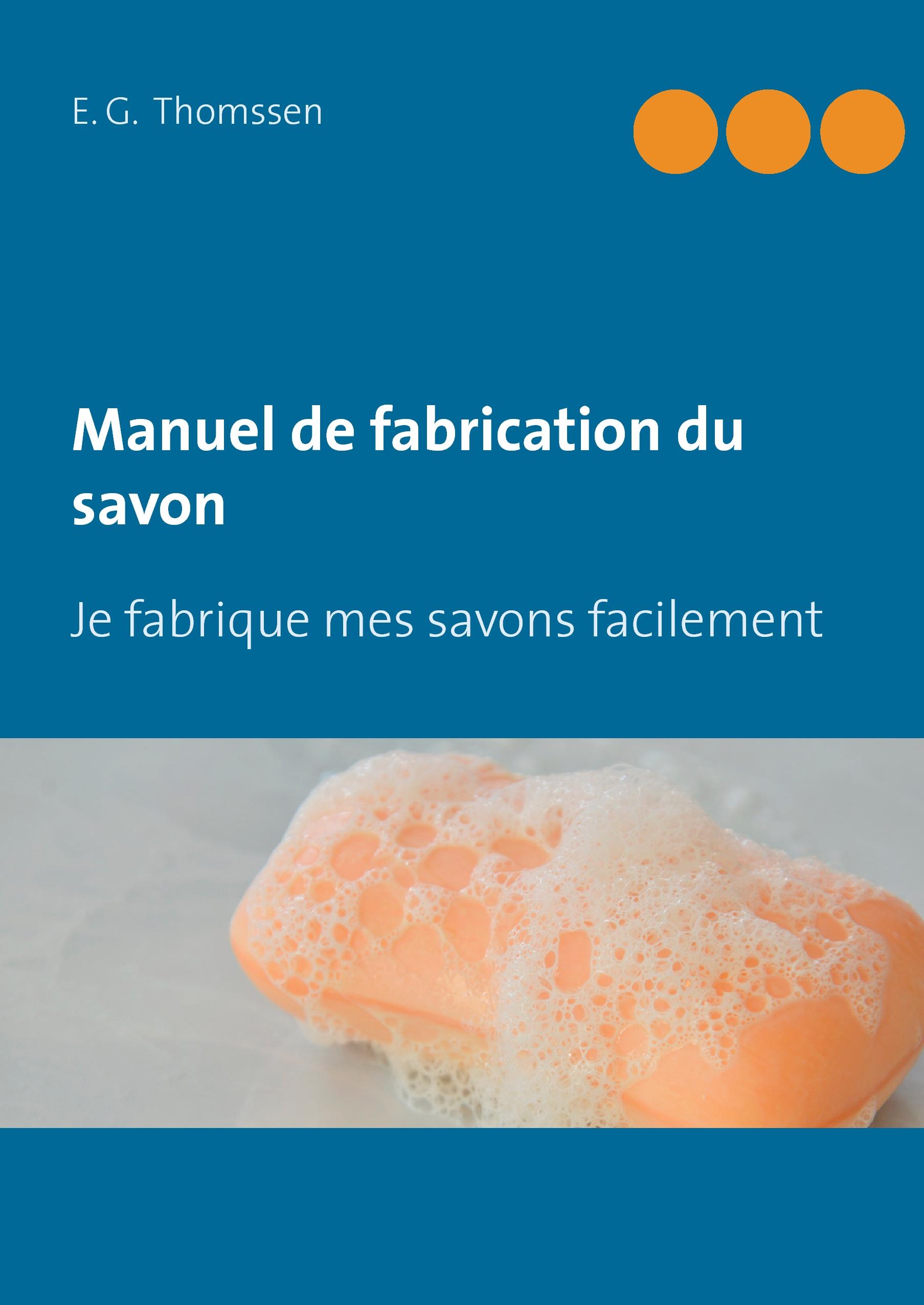 Vorderes Coverbild Manuel de fabrication du savon