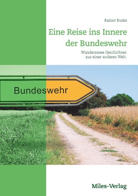 Vorderes Coverbild Eine Reise ins Innere der Bundeswehr
