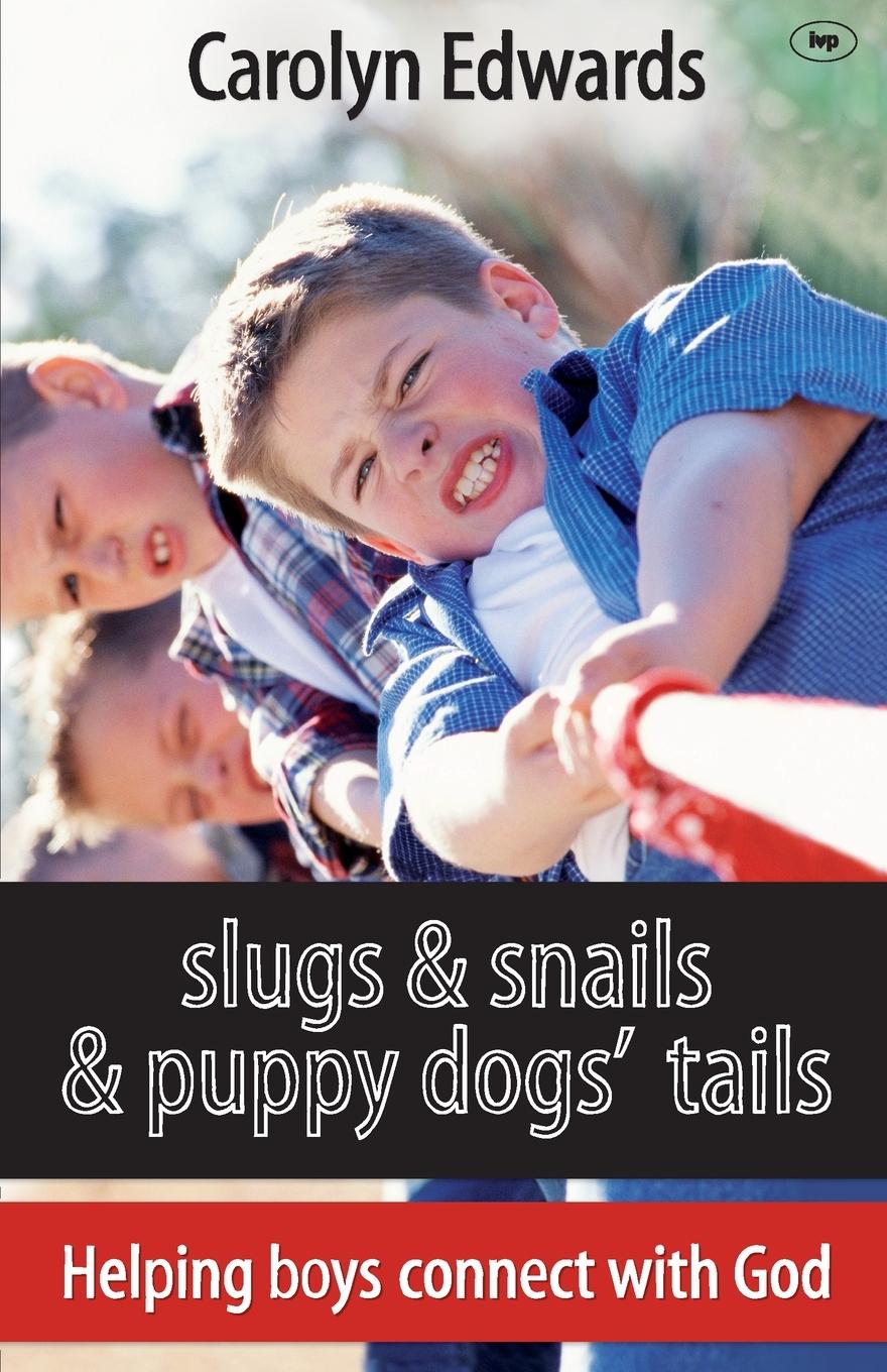 Vorderes Coverbild Slugs and snails and puppy dogs' tails