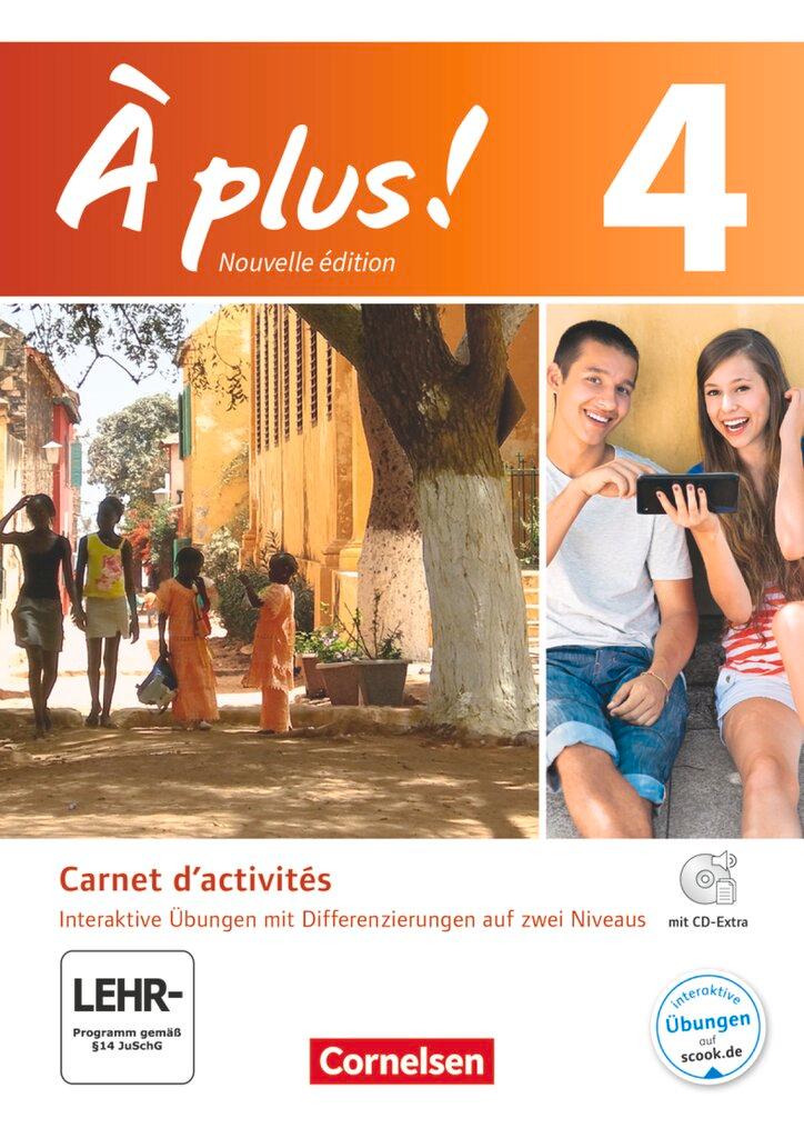 Vorderes Coverbild À plus! Nouvelle édition. Band 4. Carnet d'activités mit interaktiven Übungen auf scook.de