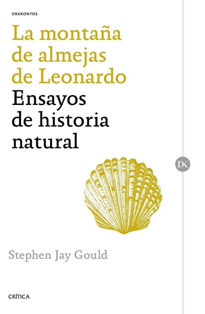Vorderes Coverbild La montaña de almejas de Leonardo : ensayos de historia natural