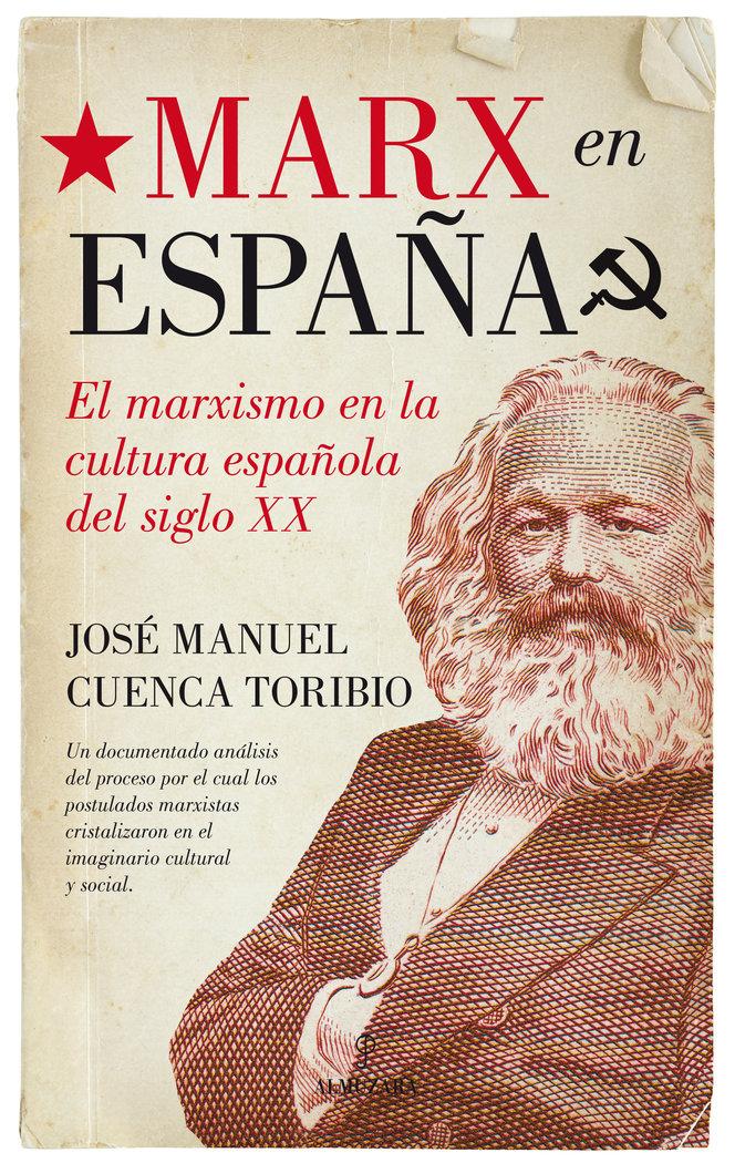 Vorderes Coverbild Marx en España : el marxismo en la cultura española del siglo XX