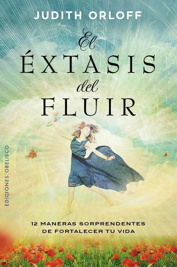 Vorderes Coverbild Extasis del Fluir, El