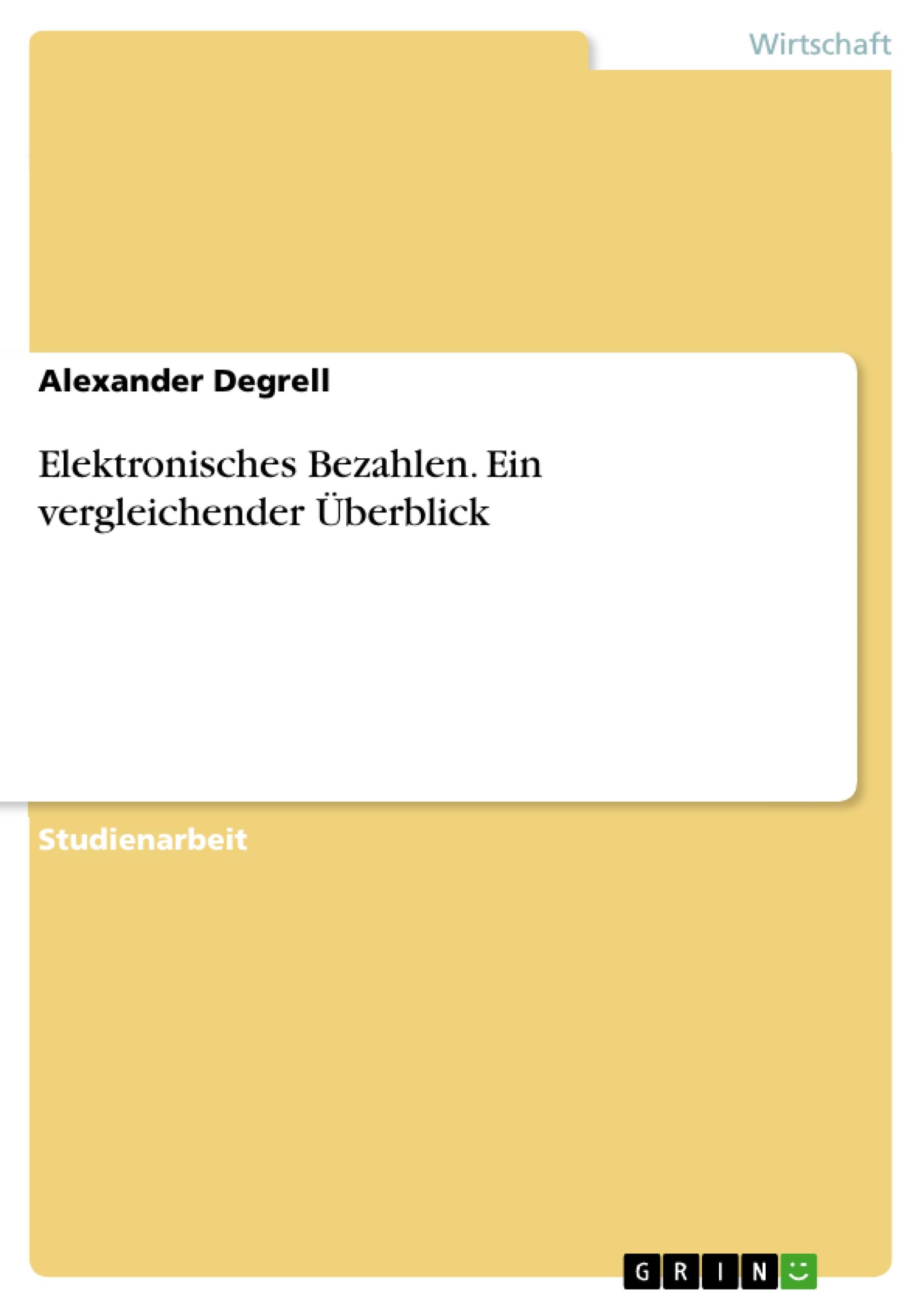Vorderes Coverbild Elektronisches Bezahlen. Ein vergleichender Überblick