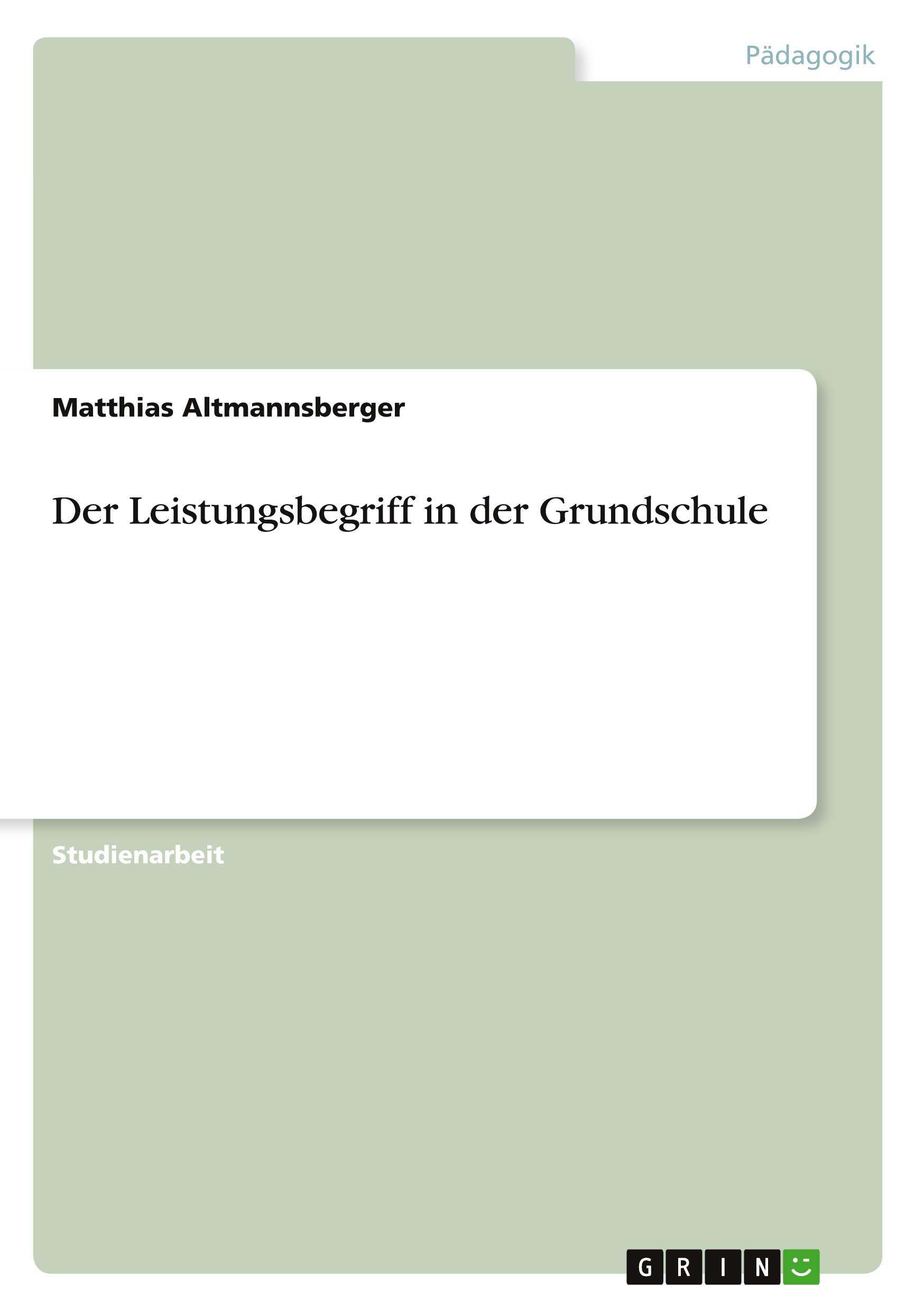 Vorderes Coverbild Der Leistungsbegriff in der Grundschule