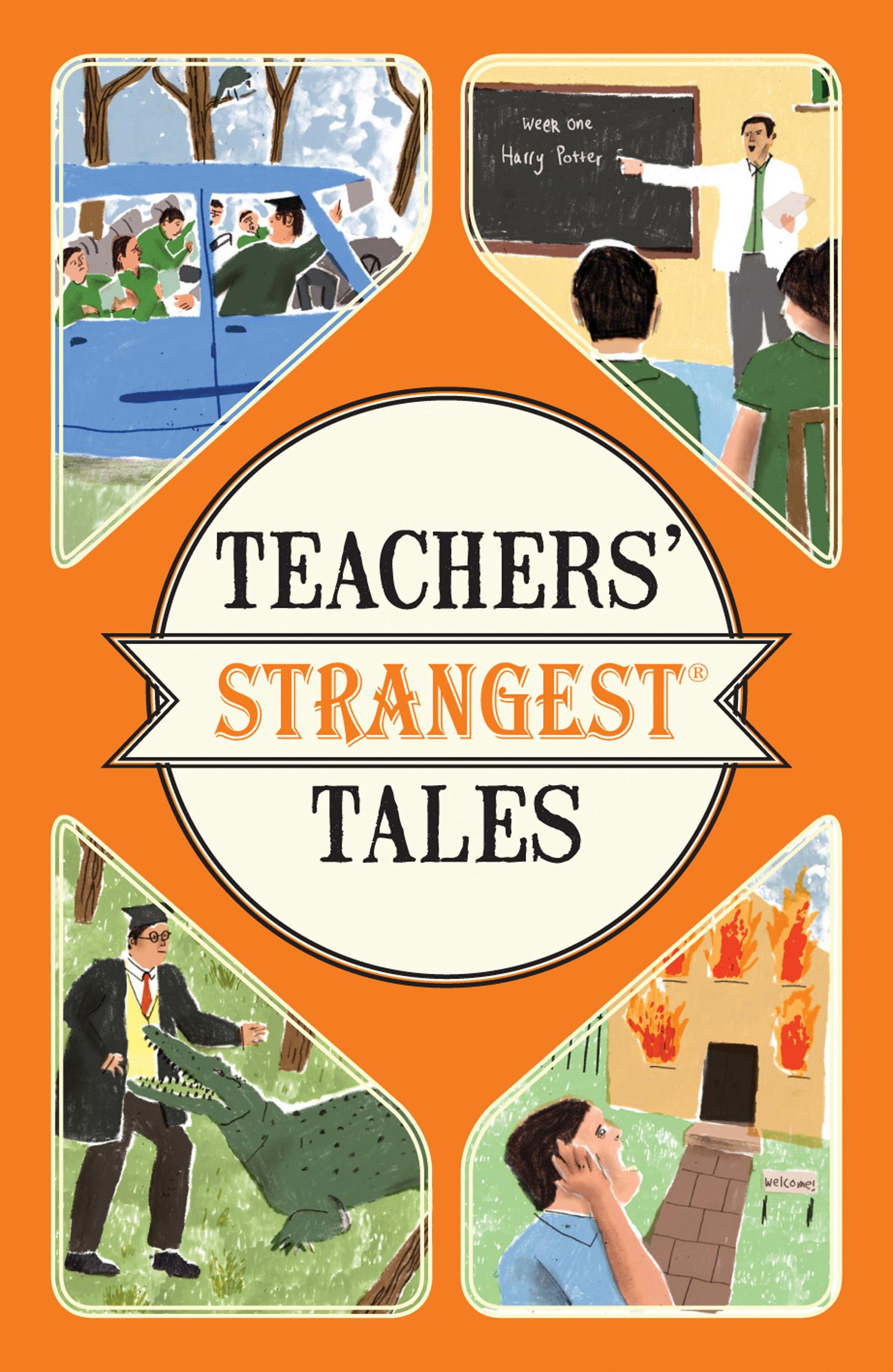 Vorderes Coverbild Teachers' Strangest Tales