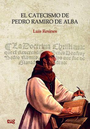 Vorderes Coverbild El catecismo de Pedro Ramiro de Alba