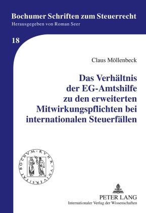 Vorderes Coverbild Das Verhältnis der EG-Amtshilfe zu den erweiterten Mitwirkungspflichten bei internationalen Steuerfällen