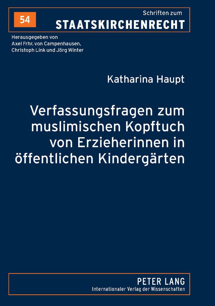 Vorderes Coverbild Verfassungsfragen zum muslimischen Kopftuch von Erzieherinnen in öffentlichen Kindergärten