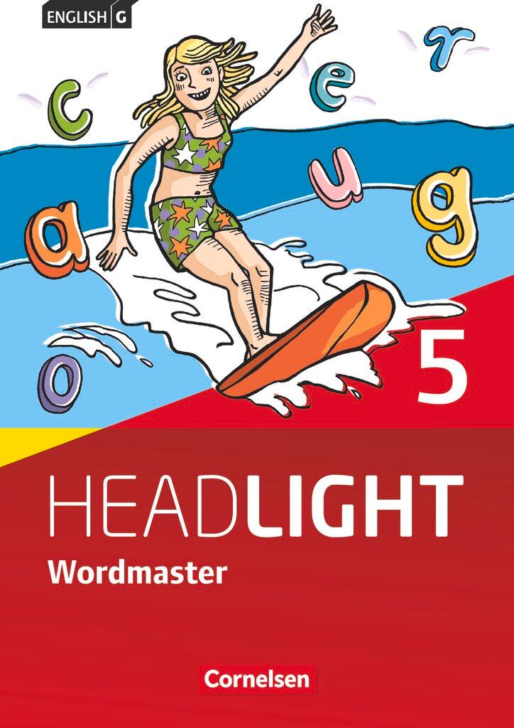 Vorderes Coverbild English G Headlight Band 5: 9. Schuljahr - Allgemeine Ausgabe - Wordmaster mit Lösungen