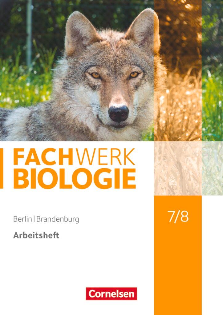 Vorderes Coverbild Fachwerk Biologie 7./8. Schuljahr - Berlin/Brandenburg - Arbeitsheft