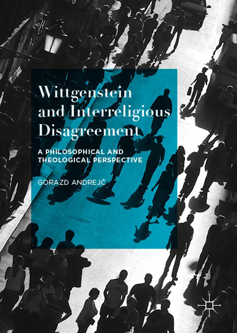 Vorderes Coverbild Wittgenstein and Interreligious Disagreement