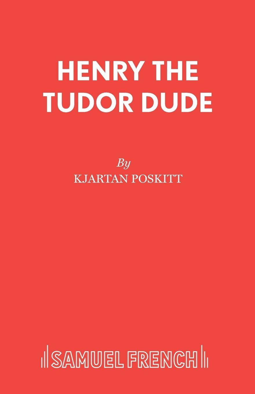 Vorderes Coverbild Henry the Tudor Dude