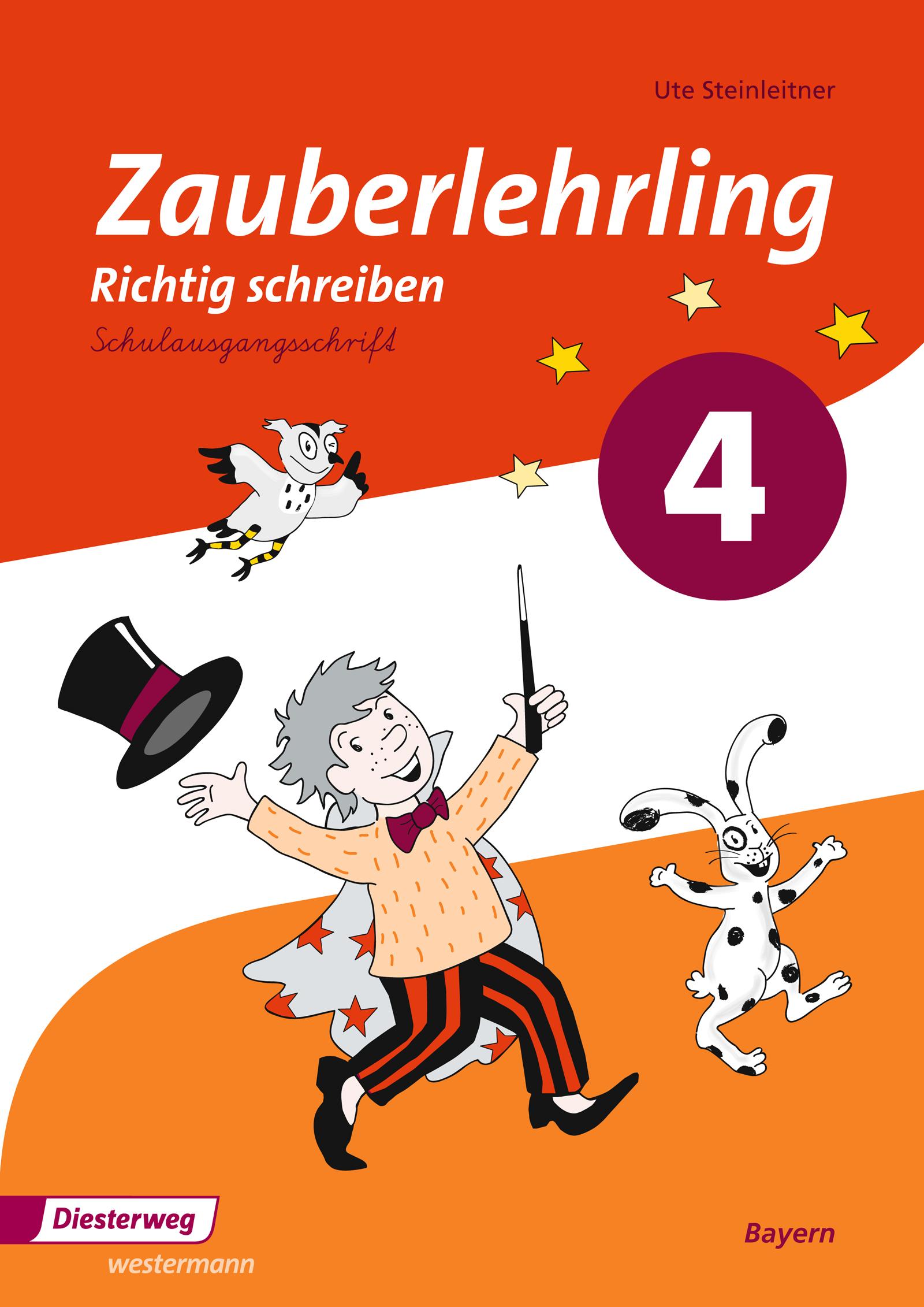 Vorderes Coverbild Zauberlehrling 4. Arbeitsheft. SAS Schulausgangsschrift. Bayern