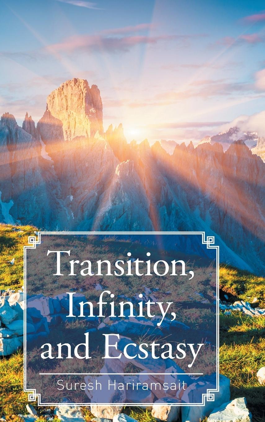 Vorderes Coverbild Transition, Infinity, and Ecstasy