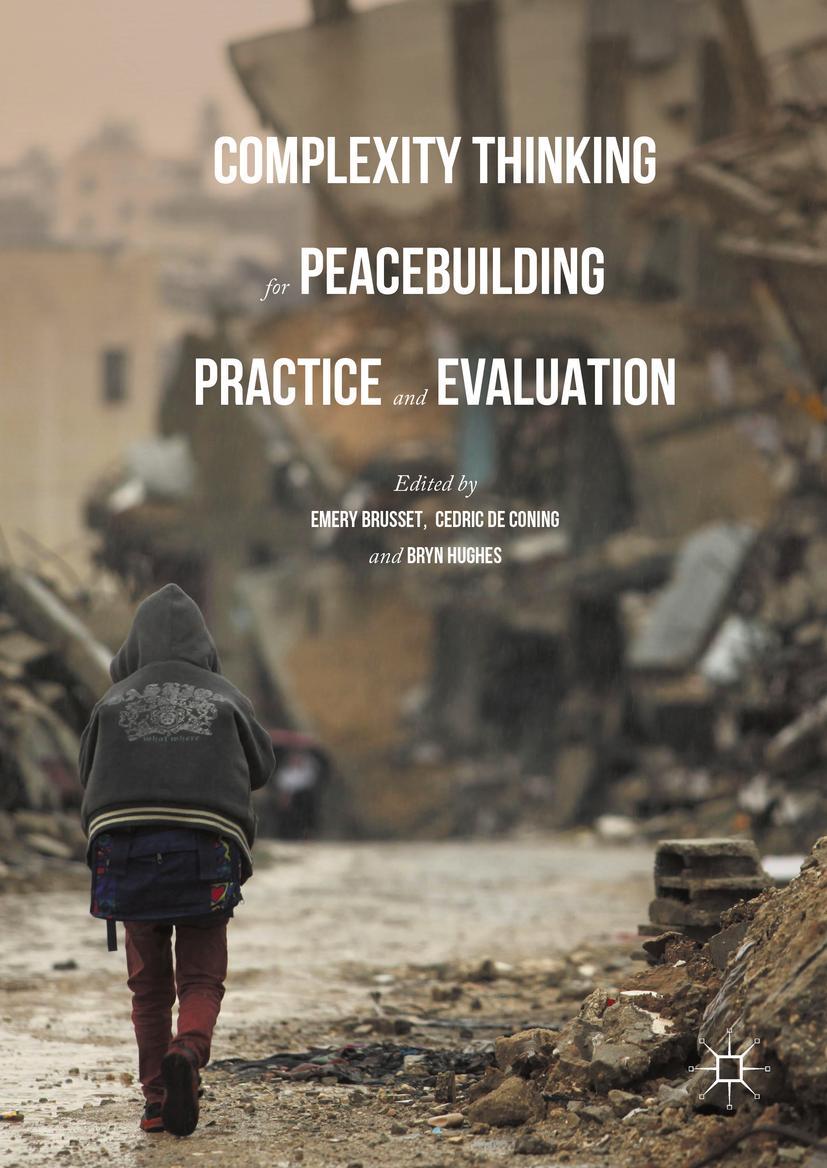 Vorderes Coverbild Complexity Thinking for Peacebuilding Practice and Evaluation