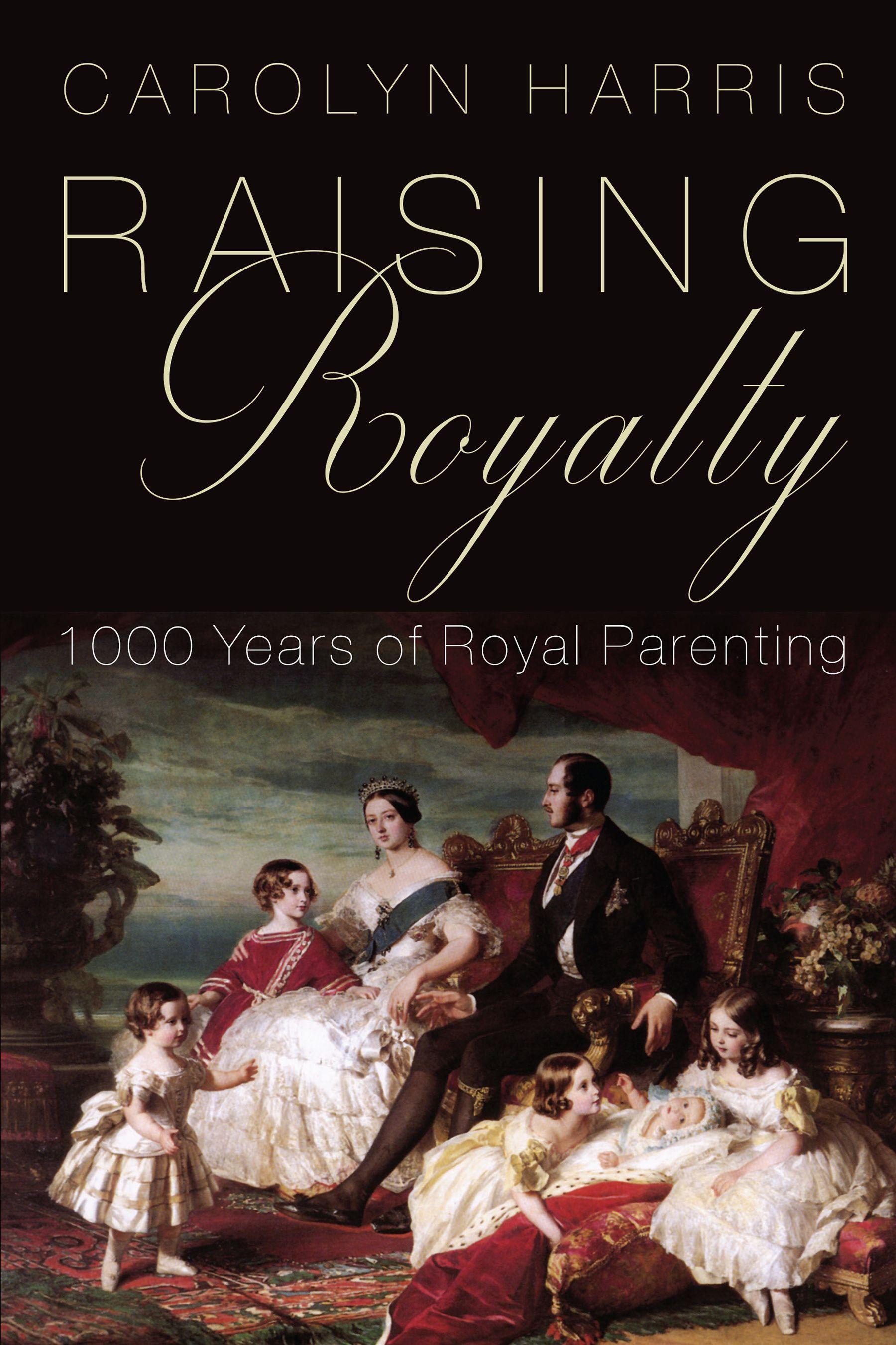 Vorderes Coverbild Raising Royalty