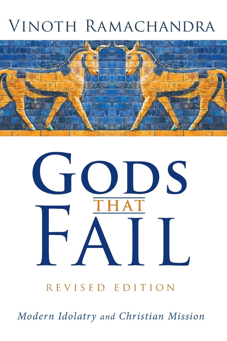 Vorderes Coverbild Gods That Fail, Revised Edition
