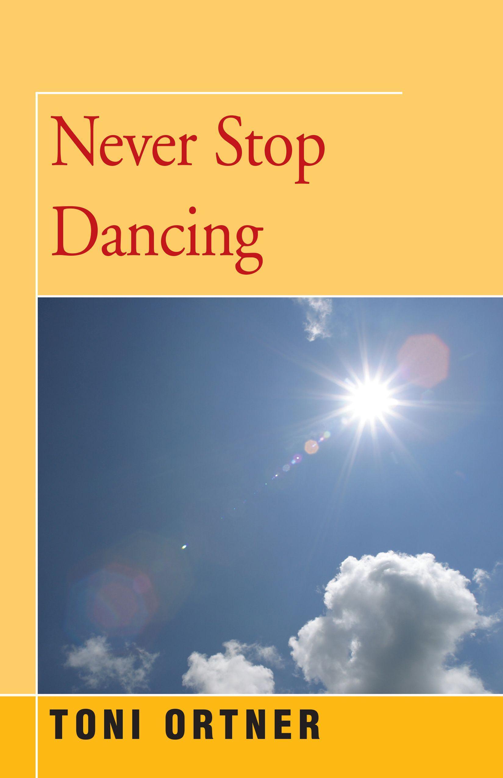 Vorderes Coverbild Never Stop Dancing