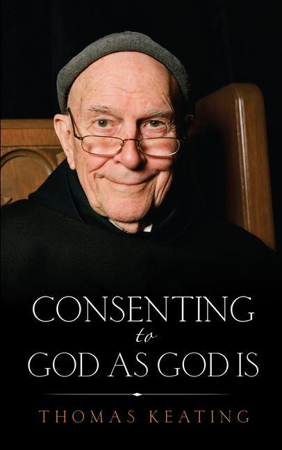 Vorderes Coverbild Consenting to God as God Is