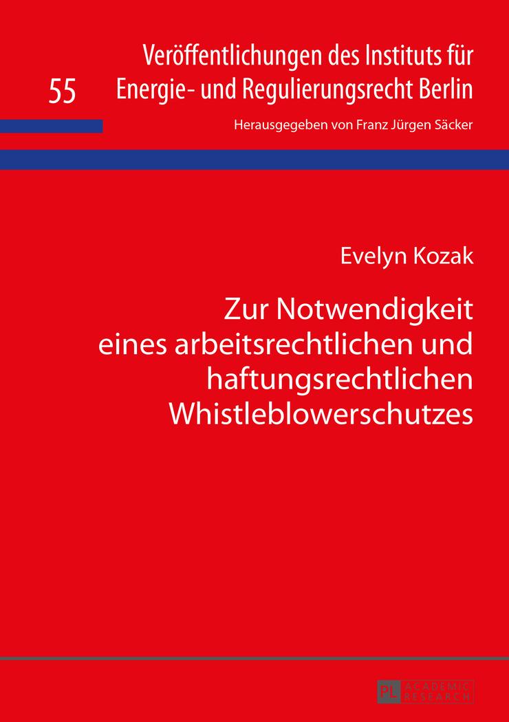 Vorderes Coverbild Zur Notwendigkeit eines arbeitsrechtlichen und haftungsrechtlichen Whistleblowerschutzes