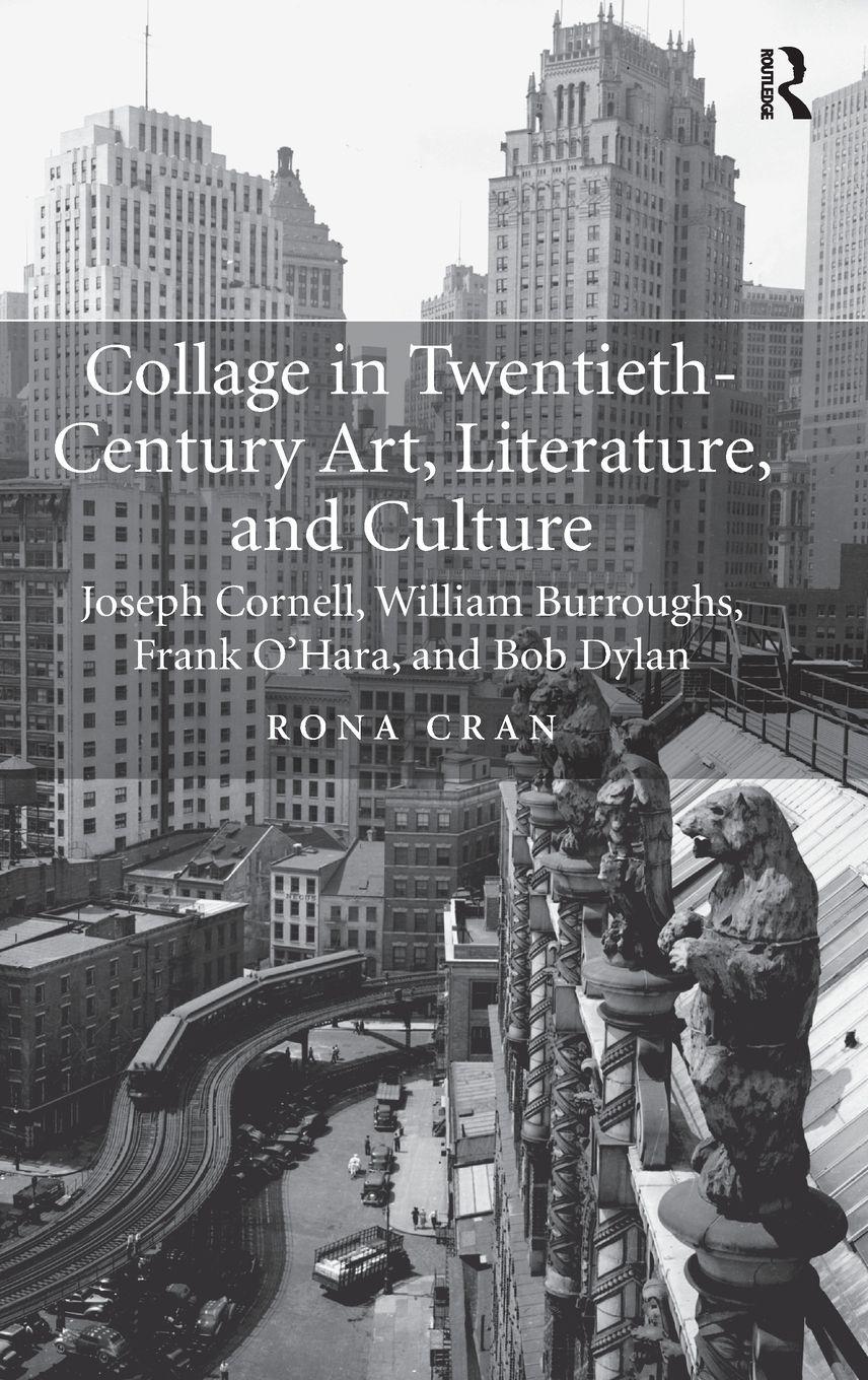 Vorderes Coverbild Collage in Twentieth-Century Art, Literature, and Culture