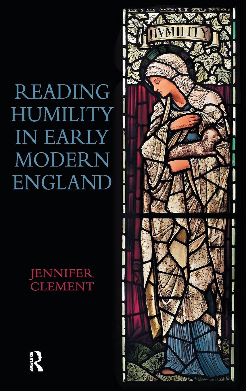 Vorderes Coverbild Reading Humility in Early Modern England