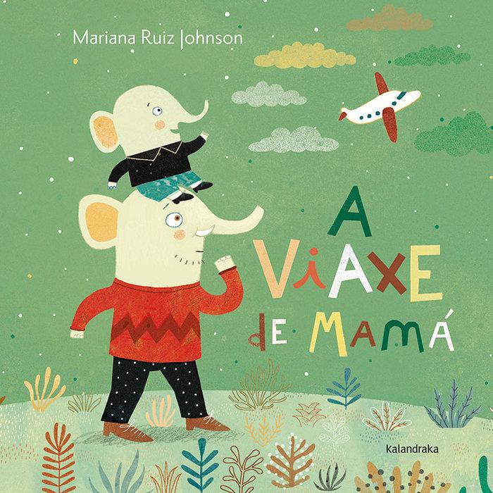 Vorderes Coverbild A viaxe de mamá