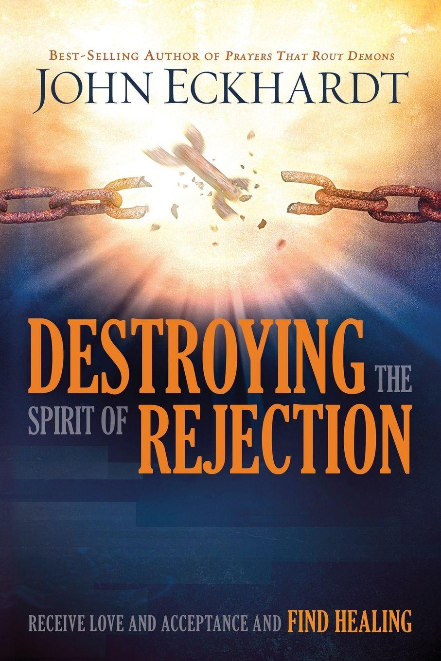 Vorderes Coverbild Destroying the Spirit of Rejection