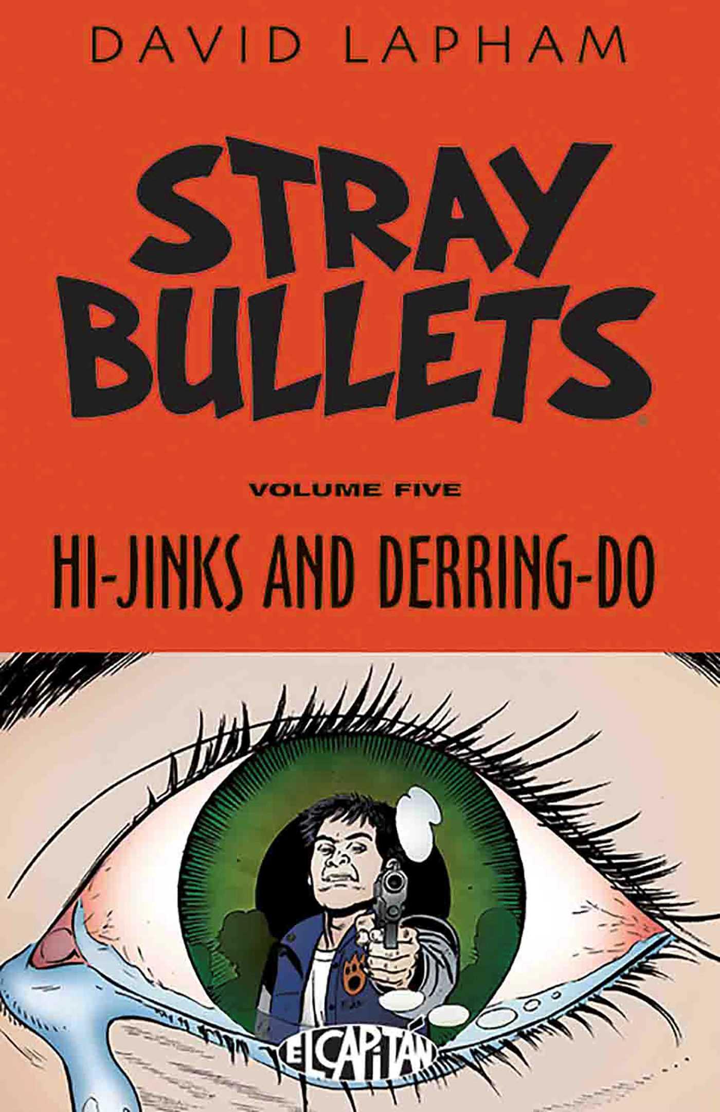 Vorderes Coverbild Stray Bullets Volume 5: Hi-Jinks and Derring-Do