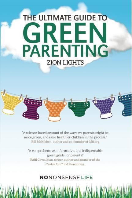 Vorderes Coverbild The Ultimate Guide to Green Parenting
