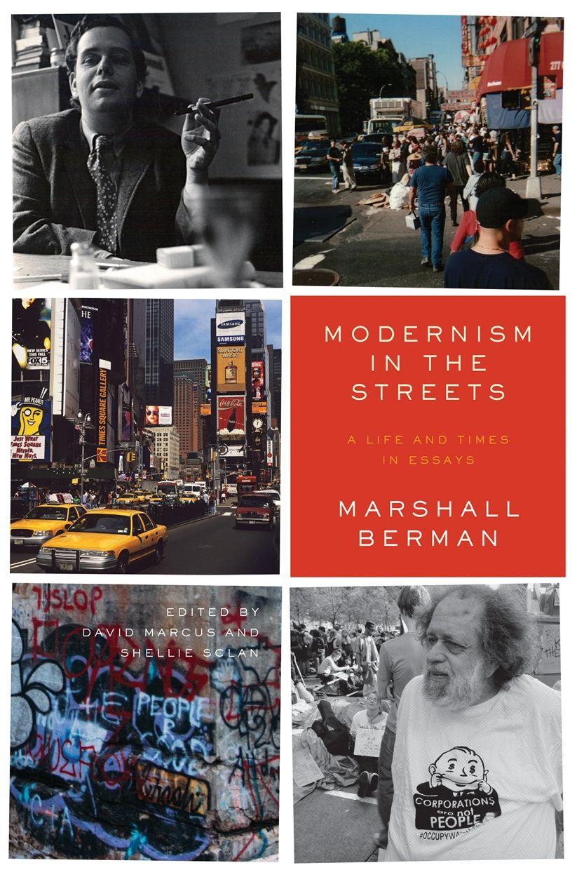 Vorderes Coverbild Modernism in the Streets: A Life and Times in Essays