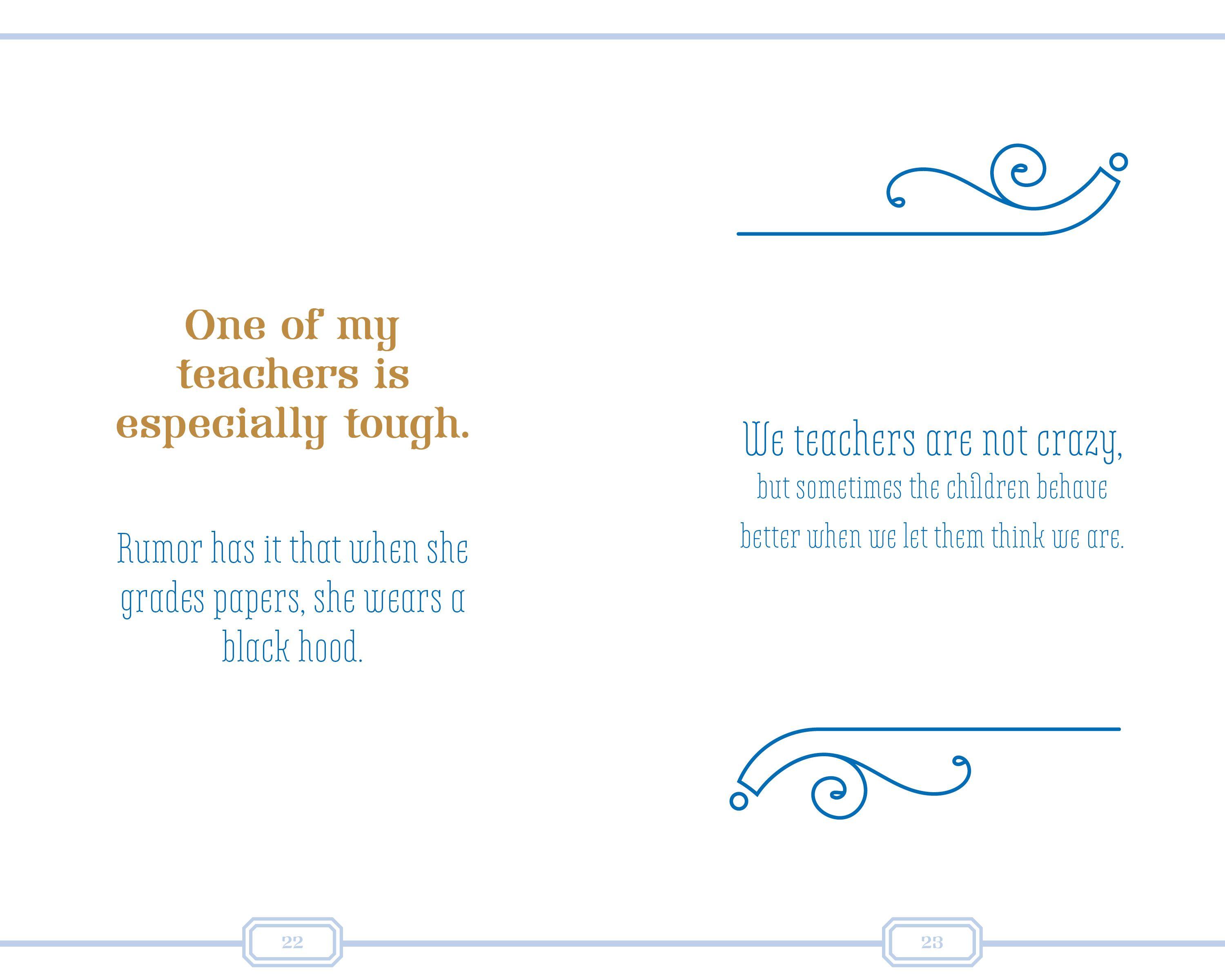 Beispielinhalt (Bild) Teachers' Lessons Last a Lifetime (or at Least Until the Next Exam)