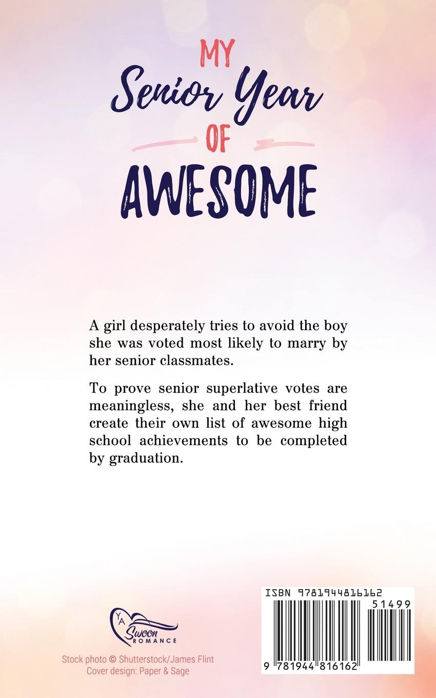 Rückseitencover My Senior Year of Awesome