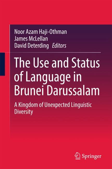 Vorderes Coverbild The Use and Status of Language in Brunei Darussalam
