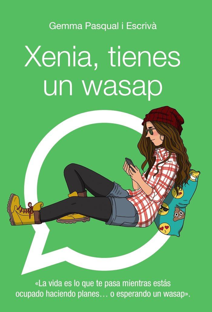 Vorderes Coverbild Xenia, tienes un wasap