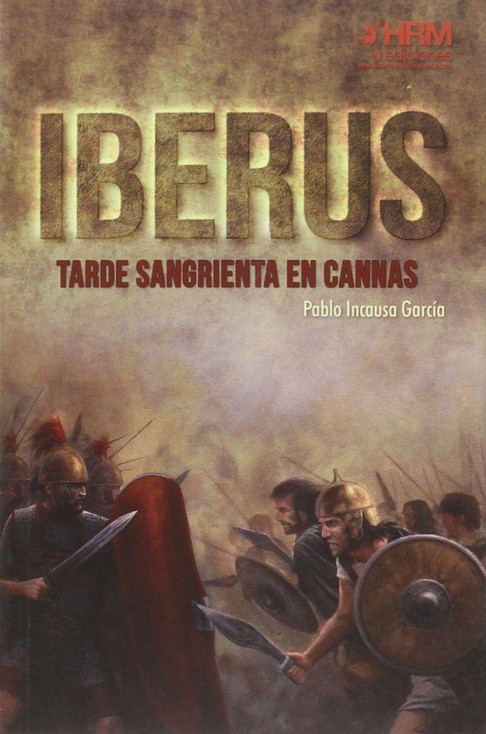 Vorderes Coverbild Iberus : tarde sangrienta en Cannas