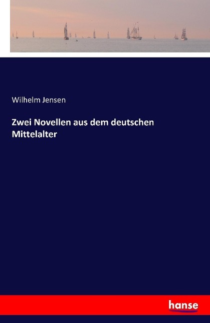 Vorderes Coverbild Zwei Novellen aus dem deutschen Mittelalter