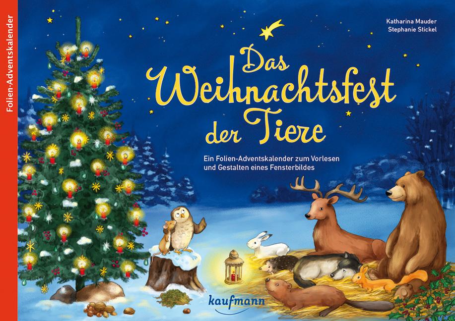 Vorderes Coverbild Das Weihnachtsfest der Tiere