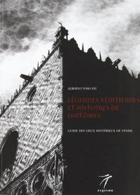 Vorderes Coverbild Legendes venitiennes et histoires de fantomes. Guide des lieux mysterieux de Venise