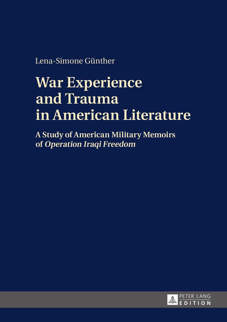 Vorderes Coverbild War Experience and Trauma in American Literature