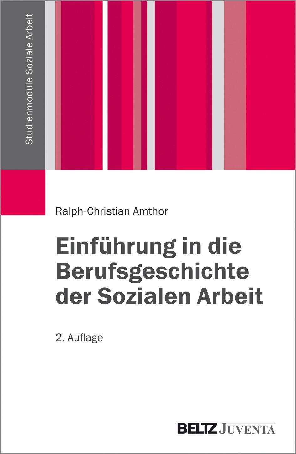 Vorderes Coverbild Einführung in die Berufsgeschichte der Sozialen Arbeit