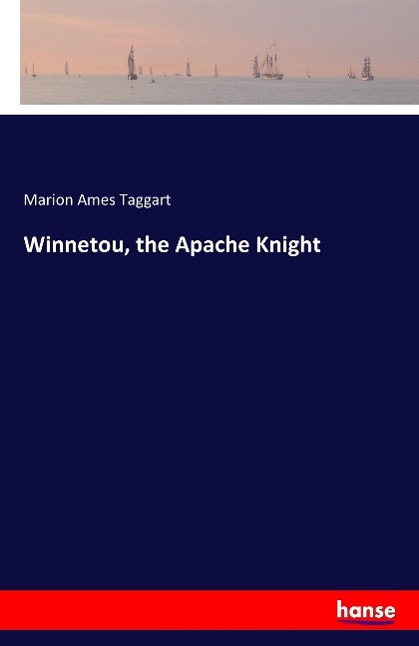 Vorderes Coverbild Winnetou, the Apache Knight