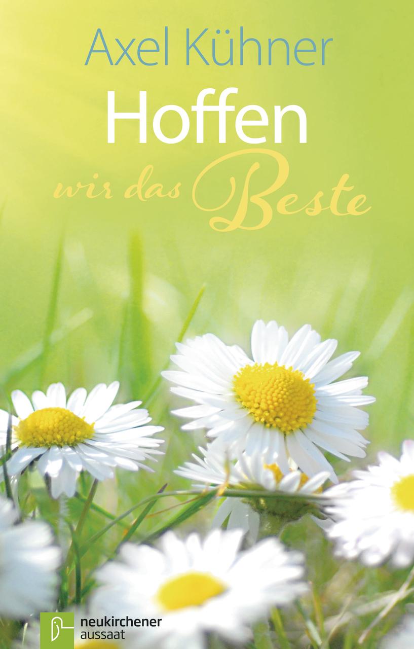 Vorderes Coverbild Hoffen wir das Beste