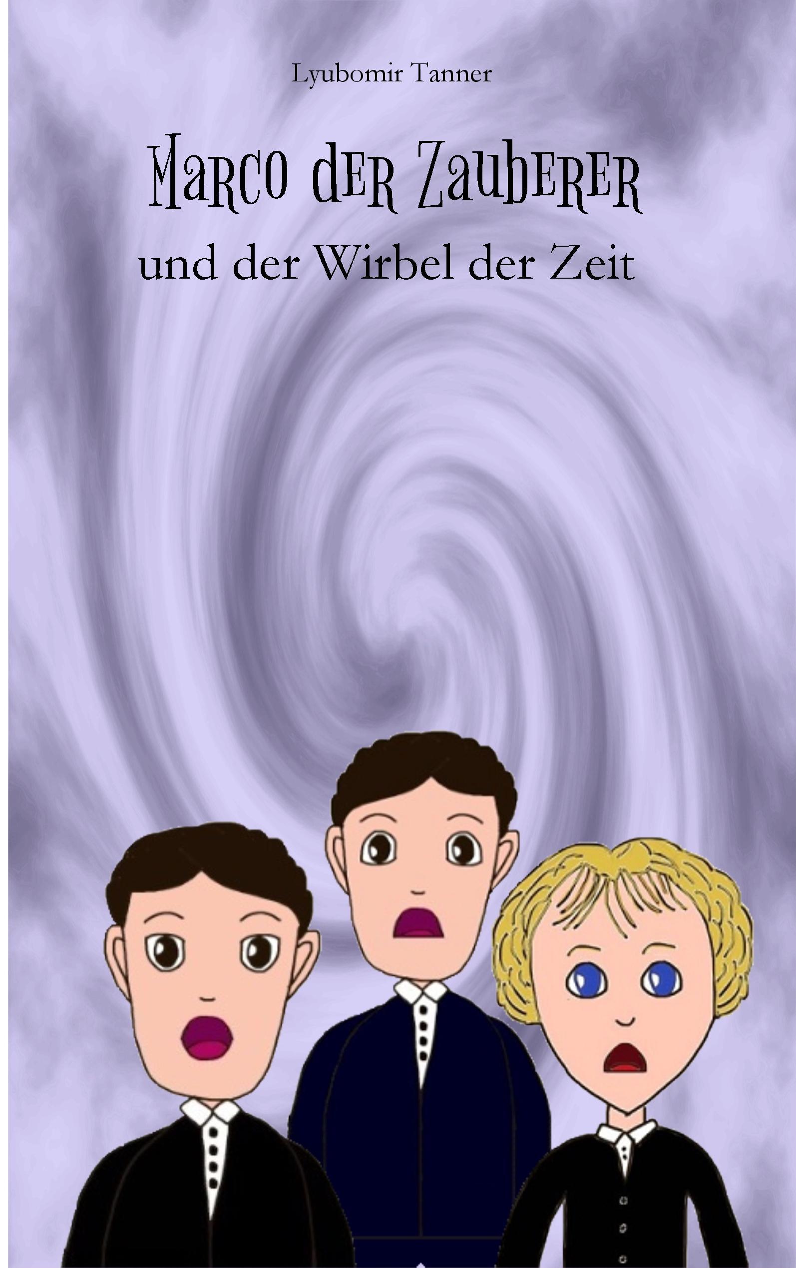 Vorderes Coverbild Marco der Zauberer und der Wirbel der Zeit