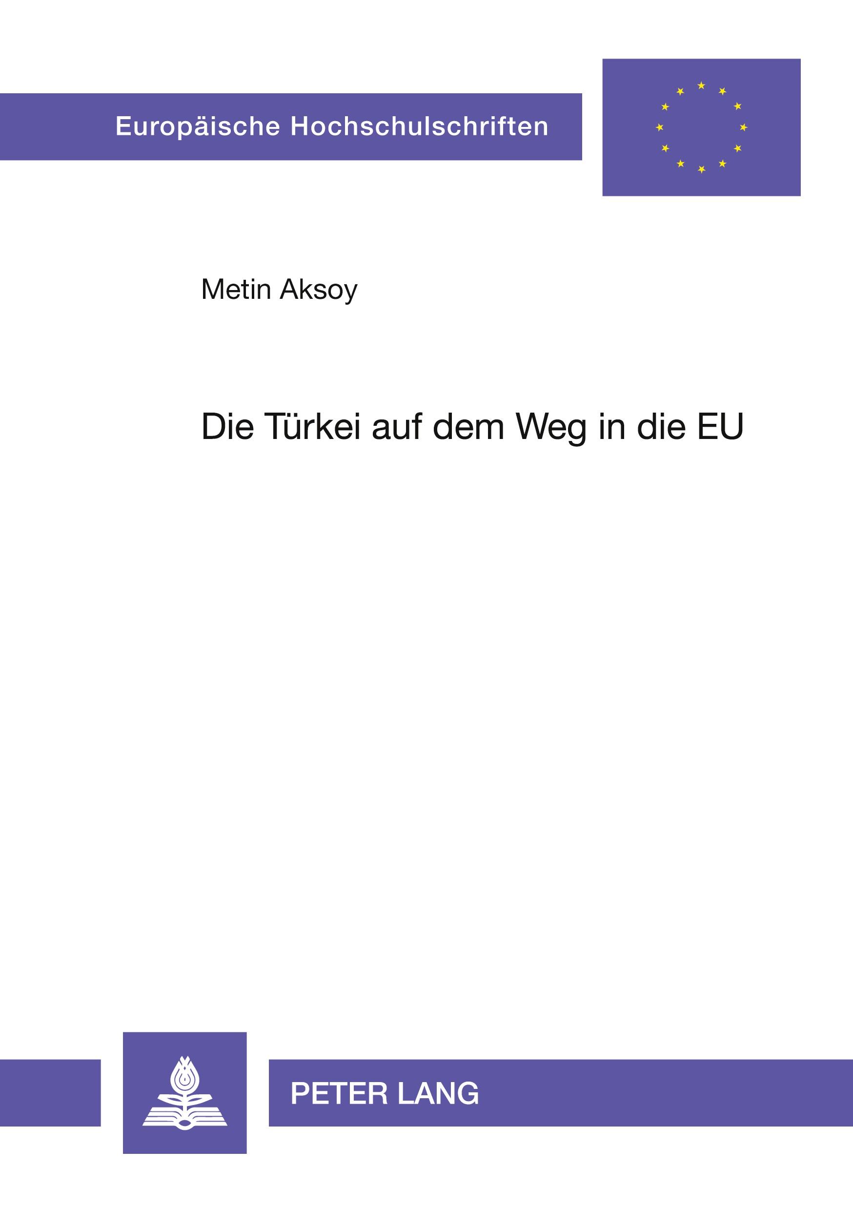 Vorderes Coverbild Die Türkei auf dem Weg in die EU