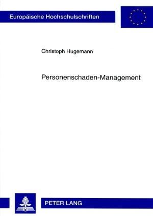 Vorderes Coverbild Personenschaden-Management