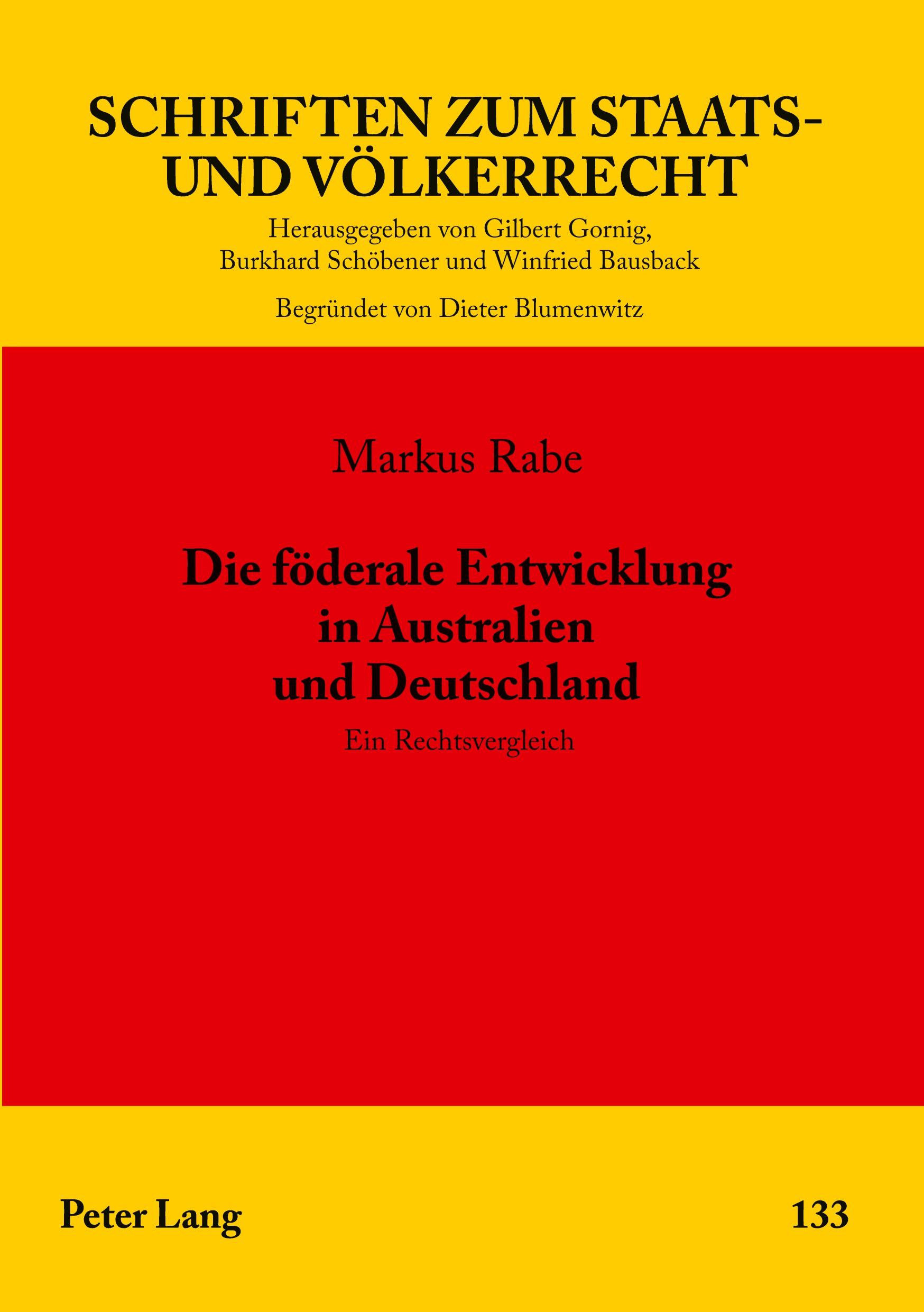 Vorderes Coverbild Die föderale Entwicklung in Australien und Deutschland